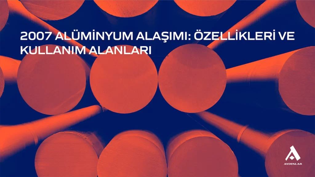 2007-Alüminyum-Alaşımı