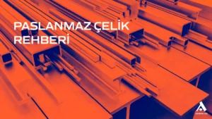 paslanmaz-çelik-nedir