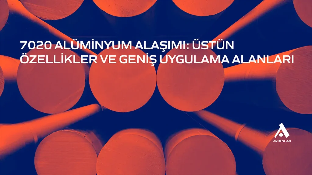7020 alüminyum alaşımı