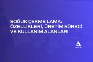soğuk-çekme-lama