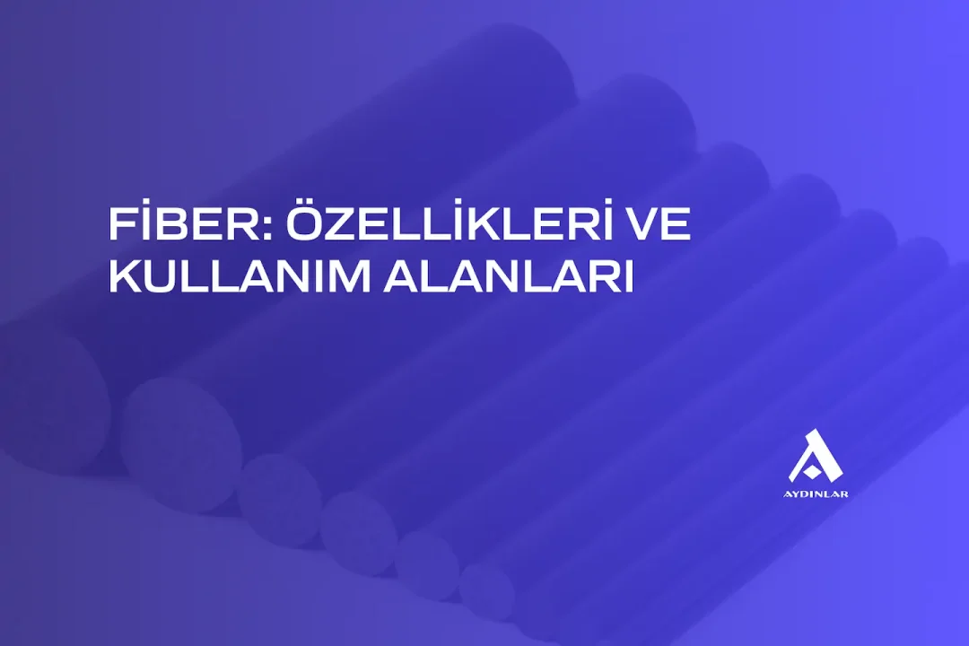 fiber-özellikleri