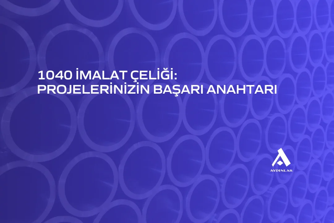 1040 imalat çeliği