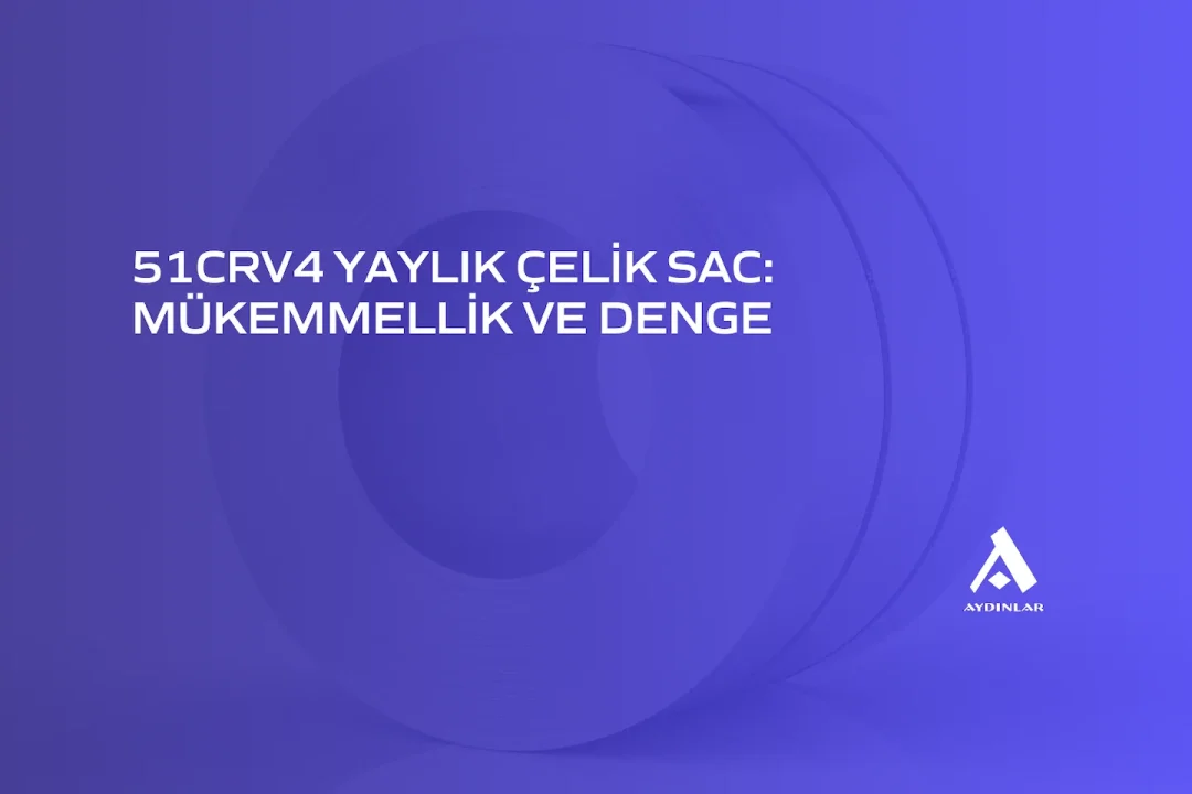 51CRV4 Yaylık Çelik Sac