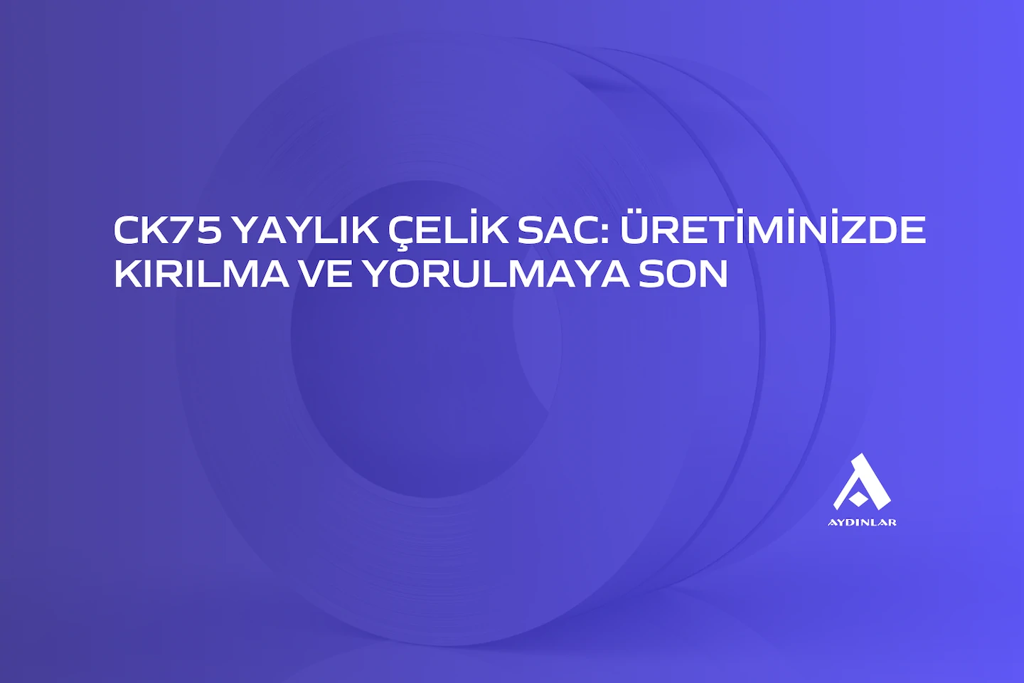 CK75 Yaylık Çelik Sac